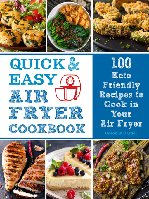 Title details for Quick and Easy Air Fryer Cookbook by Carolina Cartier - Available